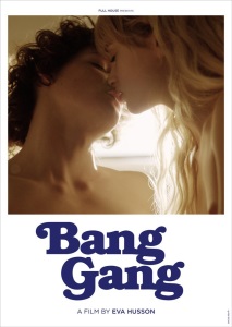 Bang Gang: A Modern Love Story