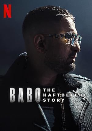 Babo: The Haftbefehl Story