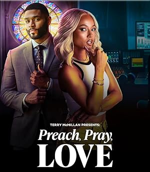 Terry McMillan Presents: Preach, Pray, Love