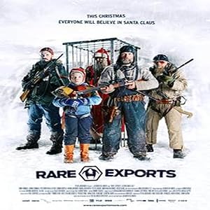 Rare Exports: A Christmas Tale - (AMC) Brooks Financial & Entertainment Consultants