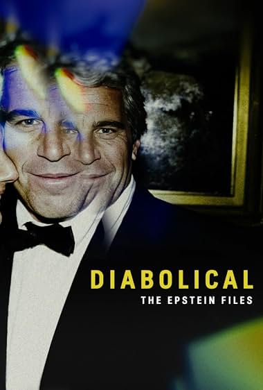 Diabolical: The Epstein Files
