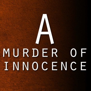 A Murder of Innocence