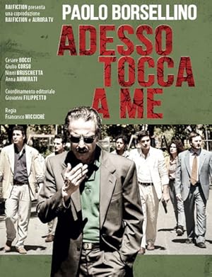 Paolo Borsellino: Adesso tocca a me