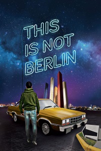 This Is Not Berlin
