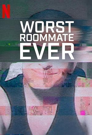 Worst Roommate Ever  Season:2