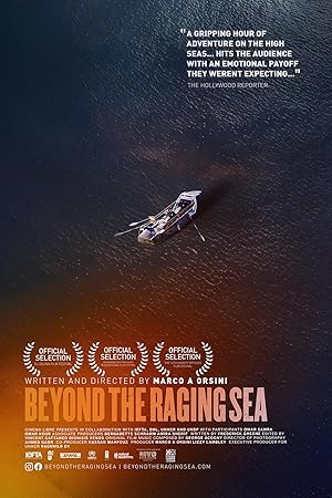 Beyond the Raging Sea