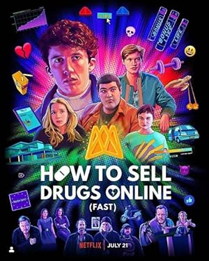 How to Sell Drugs Online (Fast)  Season:3